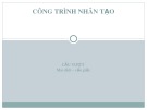 Bài thuyết trình: Công trình nhân tạo cầu vượt Mai Dịch - Cầu Giấy