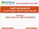 Bài giảng Thiết kế Website: Chương 1 - ThS. Dương Thành Phết