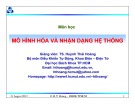 Bài giảng môn học Mô hình hóa và nhận dạng hệ thống - TS. Huỳnh Thái Hoàng