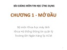 Bài giảng môn Tin học ứng dụng: Chương 1 - ĐH Ngân hàng TP.HCM
