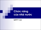 Bài giảng Chức năng của nhà nước - Phạm Duy Nghĩa