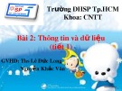 Bài giảng Bài 2: Thông tin và dữ liệu (tiết 1) - ĐH Sư Phạm TP. HCM