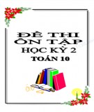 Đề thi ôn tập học kì 2 Toán 10