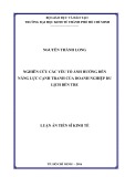 Luận án Tiến sĩ Kinh tế: Nghiên cứu các yếu tố ảnh hưởng đến năng lực cạnh tranh của doanh nghiệp du lịch Bến Tre