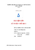 Bài tập lớn Kĩ thuật chế tạo 1: Phương pháp luyện kim bột