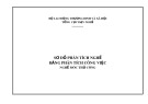 Sơ đồ phân tích nghề - Bảng phân tích công việc: Nghề Móc thủ công
