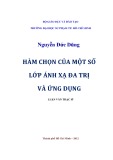 Luận văn Thạc sĩ: Hàm chọn của một số lớp ánh xạ đa trị và ứng dụng