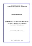 Luận văn Thạc sĩ Văn học: Nghệ thuật kể chuyện trong tiểu thuyết trò chuyện trong quán La Catedral của Mario Vargas Ilosa