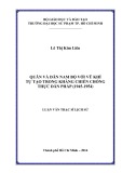 Luận văn Thạc sĩ Lịch sử: Quân và dân Nam bộ với vũ khí tự tạo trong kháng chiến chống thực dân Pháp (1945 - 1954)
