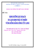 Báo cáo tóm tắt đề tài cấp bộ: Định hướng quy hoạch du lịch sinh thái tự nhiên vùng đồng bằng Sông Cửu Long