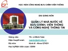 Bài giảng môn Quản lý Nhà nước về Bưu chính, Viễn thông và Công nghệ thông tin: Chương 5 - TS. Lê Minh Toàn