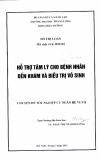 Đề tài tốt nghiệp cử nhân Điều dưỡng hệ VHVL: Hỗ trợ tâm lý cho bệnh nhân đến khám và điều trị vô sinh