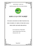 Khóa luận tốt nghiệp Hệ thống thông tin môi trường: Ứng dụng GIS đánh giá thích nghi đất đai một số nhóm cây trồng ở tỉnh Tiền Giang trong điều kiện biến đổi khí hậu