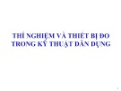 Bài giảng Thí nghiệm và thiết bị đo trong kỹ thuật dân dụng