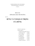 Báo cáo môn Khoa học môi trường: Rừng và tầm quan trọng của rừng
