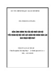 Tóm tắt Luận án Tiến sĩ: Bản lı̃nh chính trị của đội ngũ cán bộ tiểu đoàn bộ đội chủ lực quân đội nhân dân Lào giai đoạn hiện nay