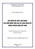 Tóm tắt Luận án Tiến sĩ Ngữ văn: Đặc điểm cấu trúc, ngữ nghĩa của hành động chửi qua lời thoại nhân vật trong truyện ngắn Việt Nam