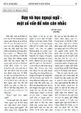 Dạy và học ngoại ngữ một số vấn đề nên cân nhắc