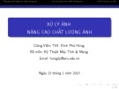 Bài giảng Xử lý ảnh: Bài 4 & 5 - ThS. Đinh Phú Hùng