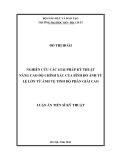 Luận án Tiến sĩ Kỹ thuật: Nghiên cứu các giải pháp kỹ thuật nâng cao độ chính xác của bình đồ ảnh tỷ lệ lớn từ ảnh vệ tinh độ phân giải cao