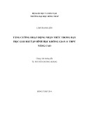 Khóa luận tốt nghiệp: Tăng cường hoạt động nhận thức trong dạy học giải bài tập Hình học không gian 11 THPT nâng cao