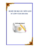 Bộ đề thi học kì 2 môn Lịch sử lớp 9 năm 2015-2016