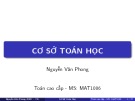 Bài giảng Toán cao cấp: Cơ sở toán học - Nguyễn Văn Phong