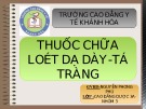 Bài thuyết trình Thuốc chữa Loét dạ dày - Tá tràng