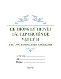 Dòng điện không đổi  - Hệ thống lý thuyết bài tập chuyên đề Vật lý 11