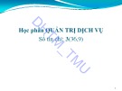Bài giảng Quản trị dịch vụ - ĐH Thương Mại