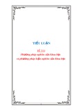 Tiểu luận: Phương pháp nghiên cứu khoa học & phương pháp luận nghiên cứu khoa học