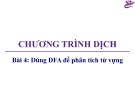 Bài giảng Chương trình dịch: Bài 4 - Trương Xuân Nam