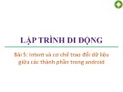 Bài giảng Lập trình di động: Bài 5 - Trương Xuân Nam