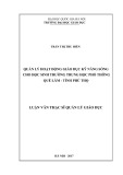 Luận văn Thạc sĩ Quản lý Giáo dục: Quản lý hoạt động giáo dục kỹ năng sống cho học sinh trường Trung học phổ thông Quế Lâm - tỉnh Phú Thọ