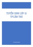 Đề tuyển sinh môn Toán lớp 10 Thành phố Cần Thơ