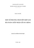 Luận văn Thạc sĩ Khoa học: Một số phương pháp kết hợp giải bài toán chấp nhận lồi suy rộng