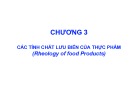 Bài giảng Vật lý thực phẩm: Chương 3 - Dương Văn Trường