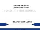 Bài giảng Cơ sở Hóa môi trường - Chương 1: Giáo dục môi trường