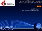 Bài giảng Tin học ứng dụng: Chương 4 - Lê Hữu Hùng