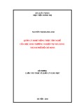 Luận văn Thạc sĩ Quản lý giáo dục: Quản lý hoạt động thực tập nghề làm bánh của học sinh Trường nghiệp vụ nhà hàng, thành phố Hồ Chí Minh