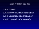 Bài giảng bộ môn Sinh lý bệnh: Sinh lý bệnh tiêu hóa
