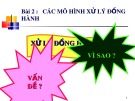 Bài giảng Hệ điều hành nâng cao: Bài 2 - Trần Hạnh Nhi