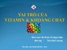 Bài giảng Vai trò của vitamin và khoáng chất