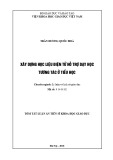 Tóm tắt Luận án tiến sĩ Khoa học giáo dục: Xây dựng học liệu điện tử hỗ trợ dạy học tương tác ở tiểu học