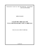 Tóm tắt luận văn Tiến sĩ Triết học: Vấn đề thực hiện dân chủ ở các trường đại học nước ta hiện nay