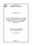 Tóm tắt Luận văn Thạc sĩ Quản trị kinh doanh: Các nhân tố ảnh hưởng đến chất lượng mối quan hệ tại các khu công nghiệp thuộc vùng kinh tế trọng điểm miền Trung