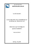 Tóm tắt luận văn Thạc sĩ: Quản lý nhà nước về du lịch trên địa bàn huyện Đại Lộc, tỉnh Quảng Nam