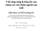 Bài giảng Y tế công cộng và khuyến cáo chăm sóc sức khỏe người cao tuổi