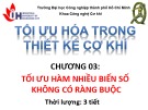 Bài giảng Tối ưu hóa trong thiết kế cơ khí: Chương 3 - ĐH Công nghiệp TP.HCM