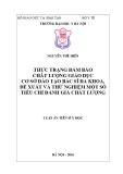 Luận án Tiến sĩ Y tế công cộng: Thực trạng đảm bảo chất lượng giáo dục các cơ sở đào tạo bác sĩ đa khoa, đề xuất và thử nghiệm một số tiêu chí đánh giá chất lượng đào tạo